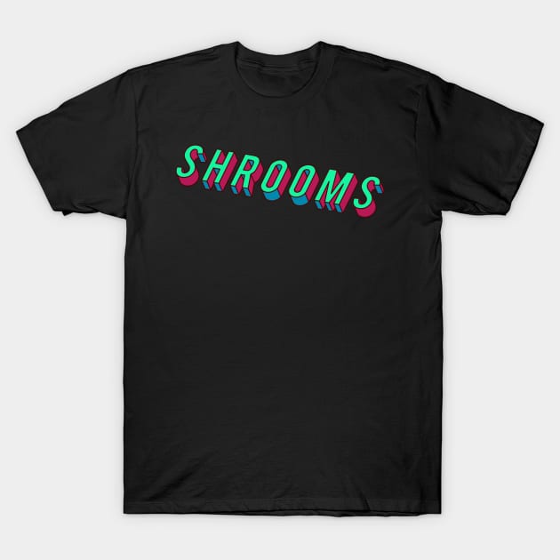 Shrooms 3D T-Shirt by imotvoksim